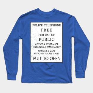 Public Phone Box Long Sleeve T-Shirt